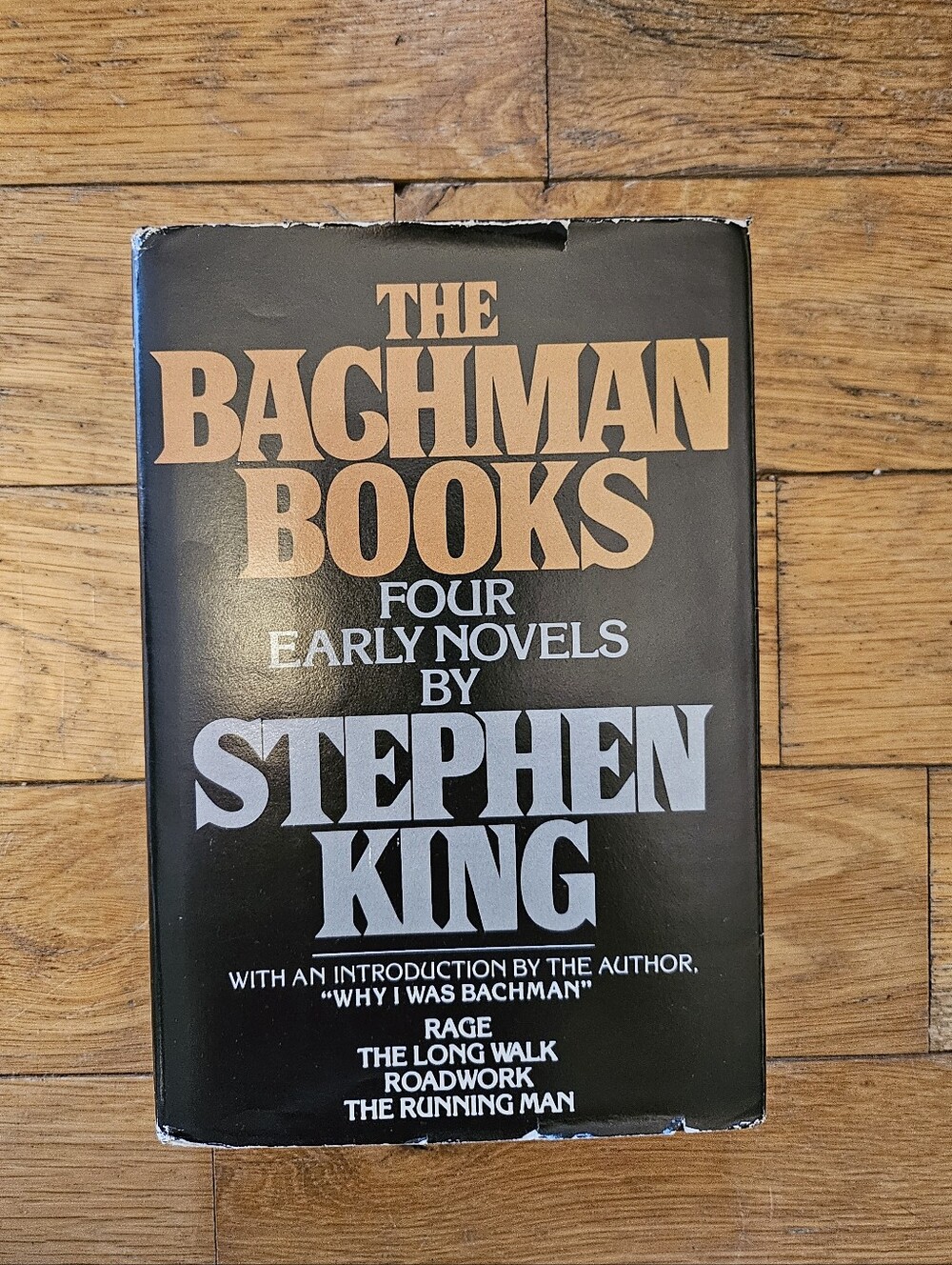 The Bachman Books: Four Early Novels by Stephen King Book Club Edition